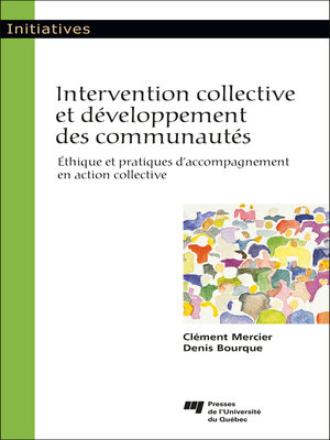 cover image of Intervention collective et développement des communautés